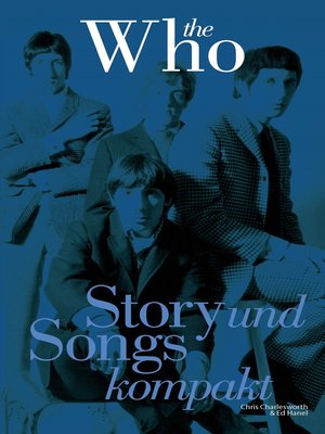 cover image of The Who: Story und Songs Kompakt